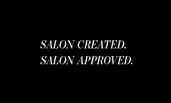 Salon Approved